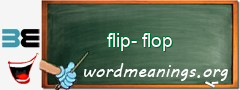 WordMeaning blackboard for flip-flop